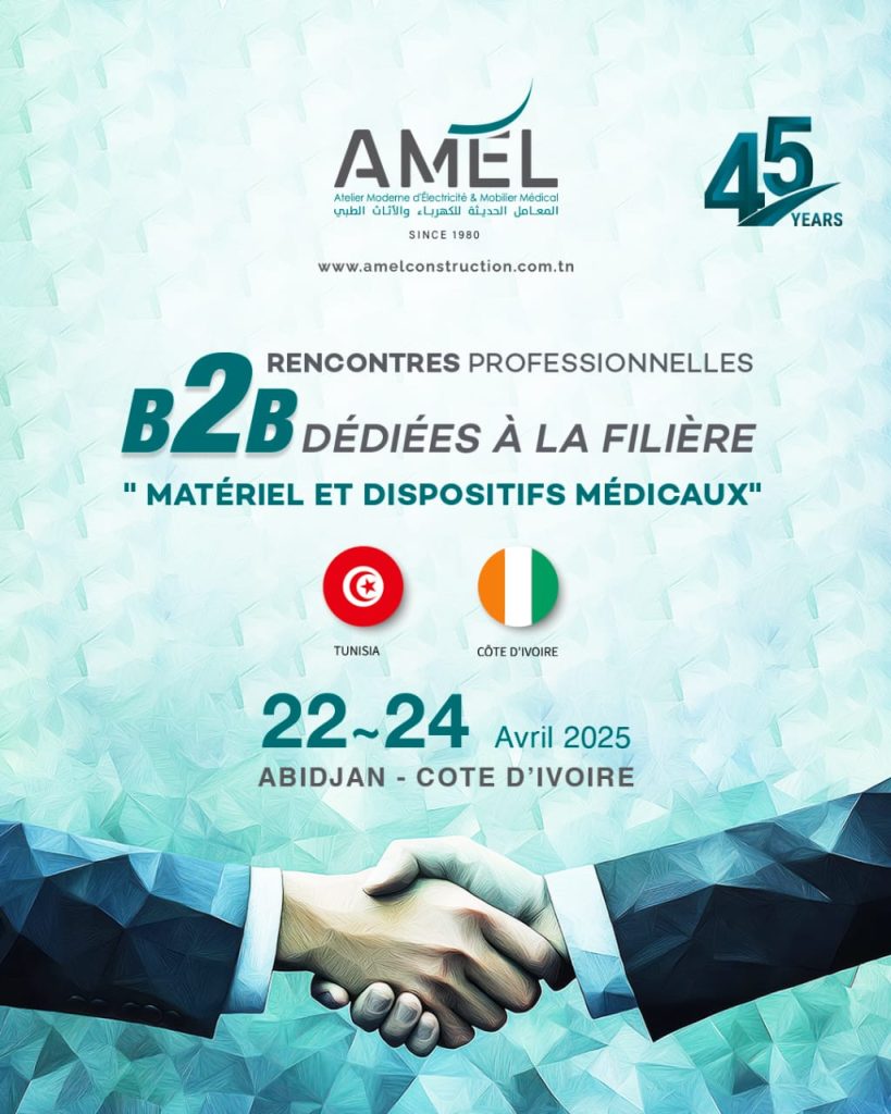 B2B Professional Meetings dedicated to the « Medical Equipment and Devices » sector from April 22 to 24, 2025, in Abidjan