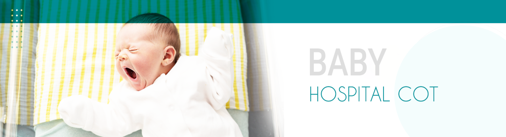 BABY HOSPITAL COT